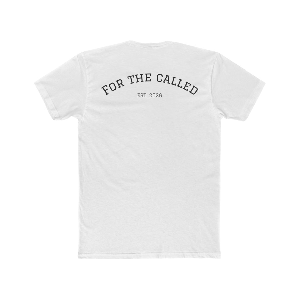 For The Called Tee