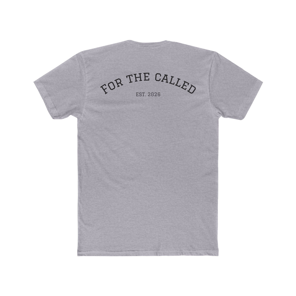 For The Called Tee