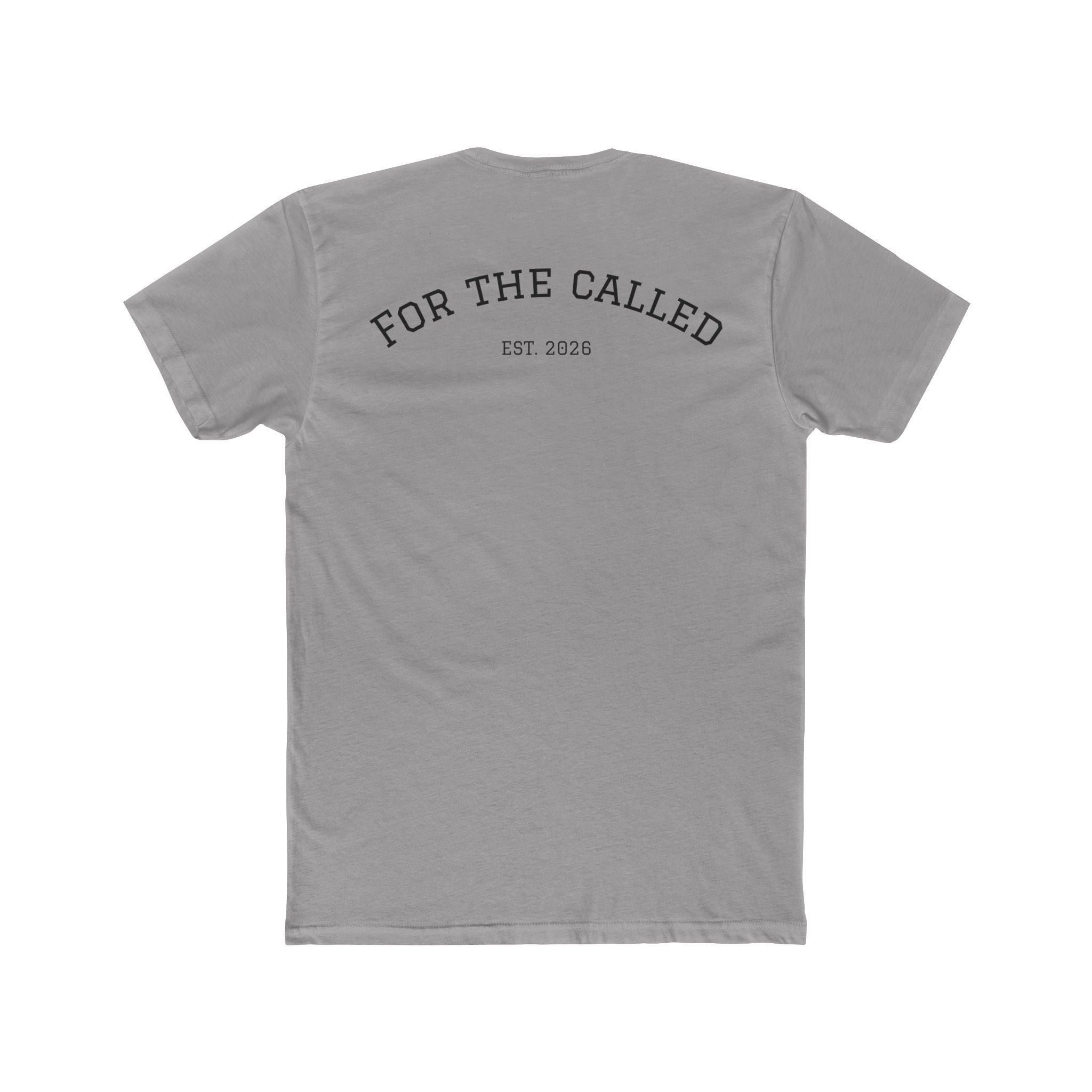 For The Called Tee